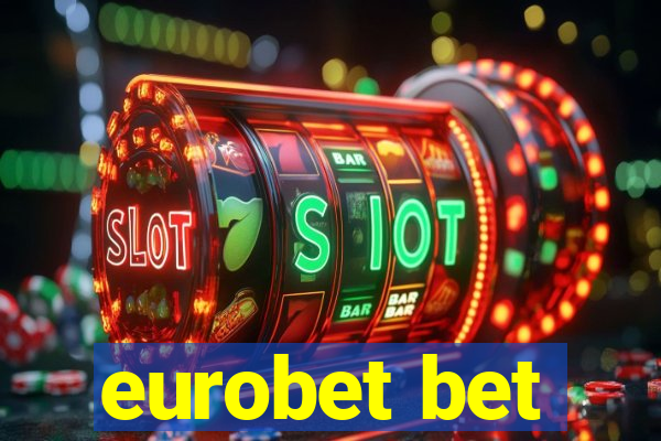 eurobet bet